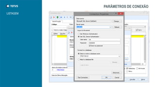 PARÂMETROS DE CONEXÃO
LISTAGEM
 