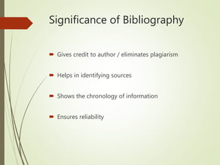 what is bibliography in research methodology