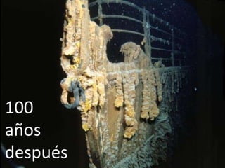 100
años
después
 