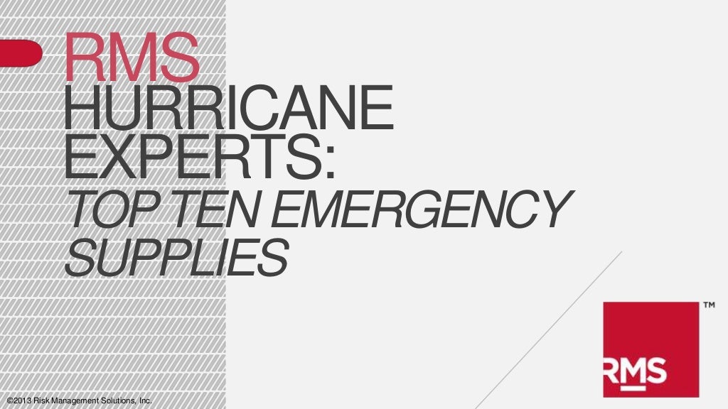 RMS Top 10 Emergency Supplies for Hurricane Season
