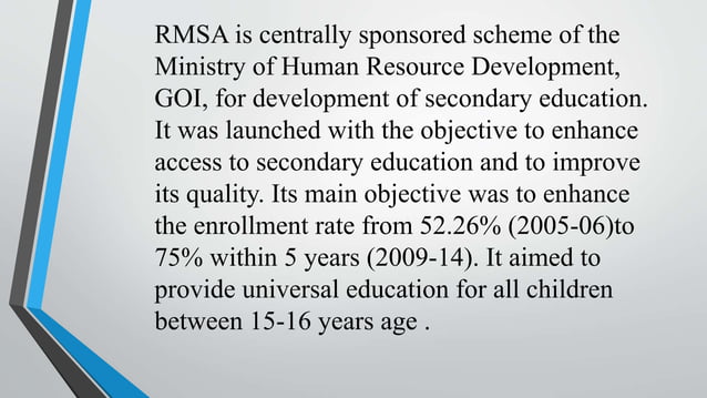 Rashtriya Madhyamik Shiksha Abiyan (RMSA) | PPTX