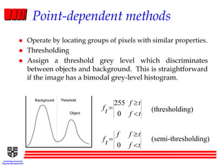 Image Thresholding Using Point Processing Fundamentals of Image processing.ppt