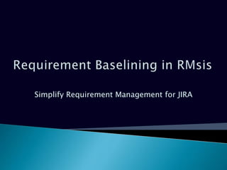 Simplify Requirement Management for JIRA
 