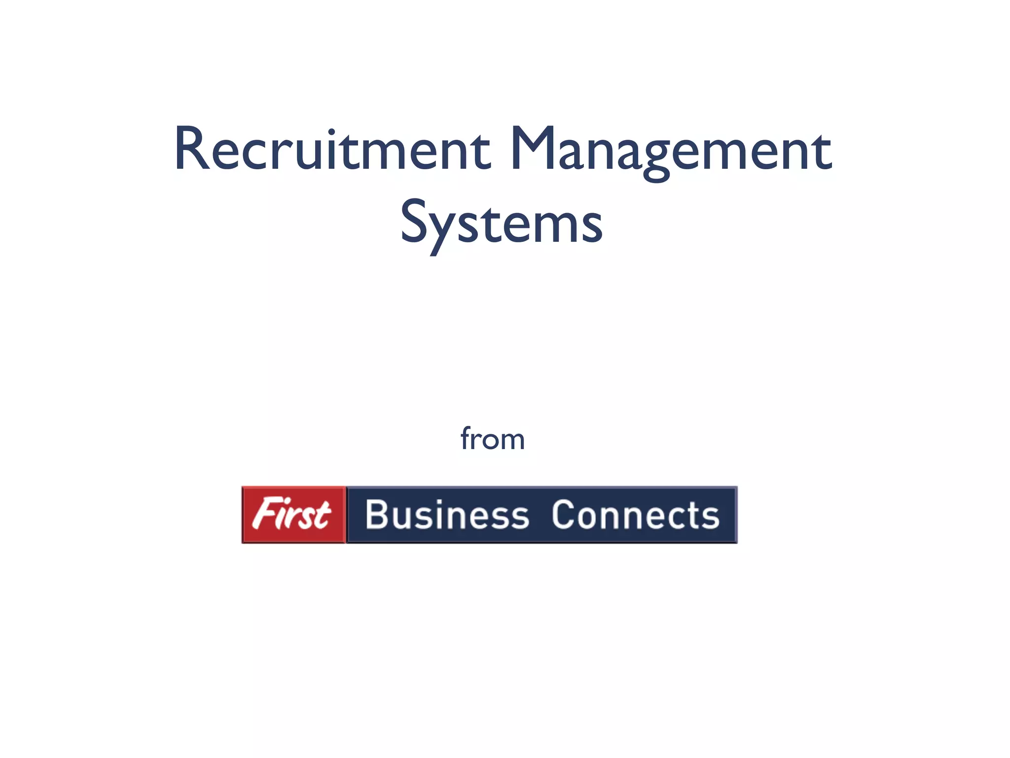 Recruitment Management
        Systems


         from
 