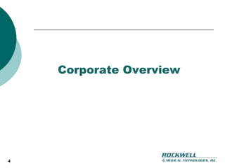 Corporate Overview4