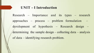research methodology Data Collection and Hypothesis unit 1 | PPTX
