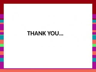 THANK YOU…
 