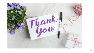 Thank
you
61
 