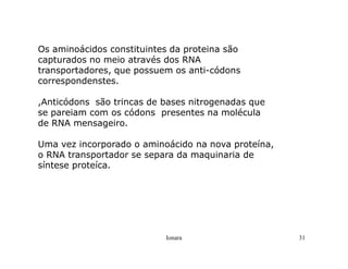 Rna E SíNtese ProteíNas.Ppt  Modo De Compatibilidade