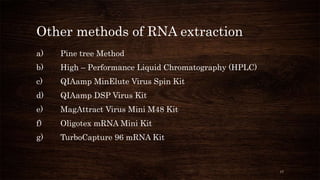 Mrna Extraction Using Extraction Kit RNA extraction and gel electrophoresis | PPTX