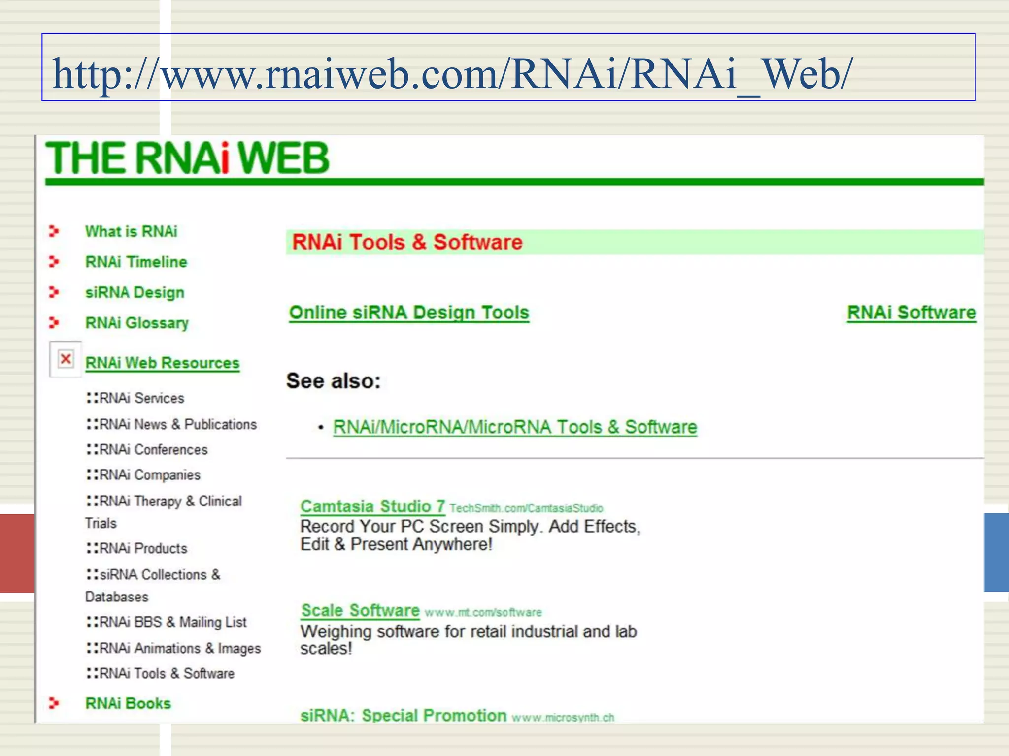 http://www.rnaiweb.com/RNAi/RNAi_Web/ 
 