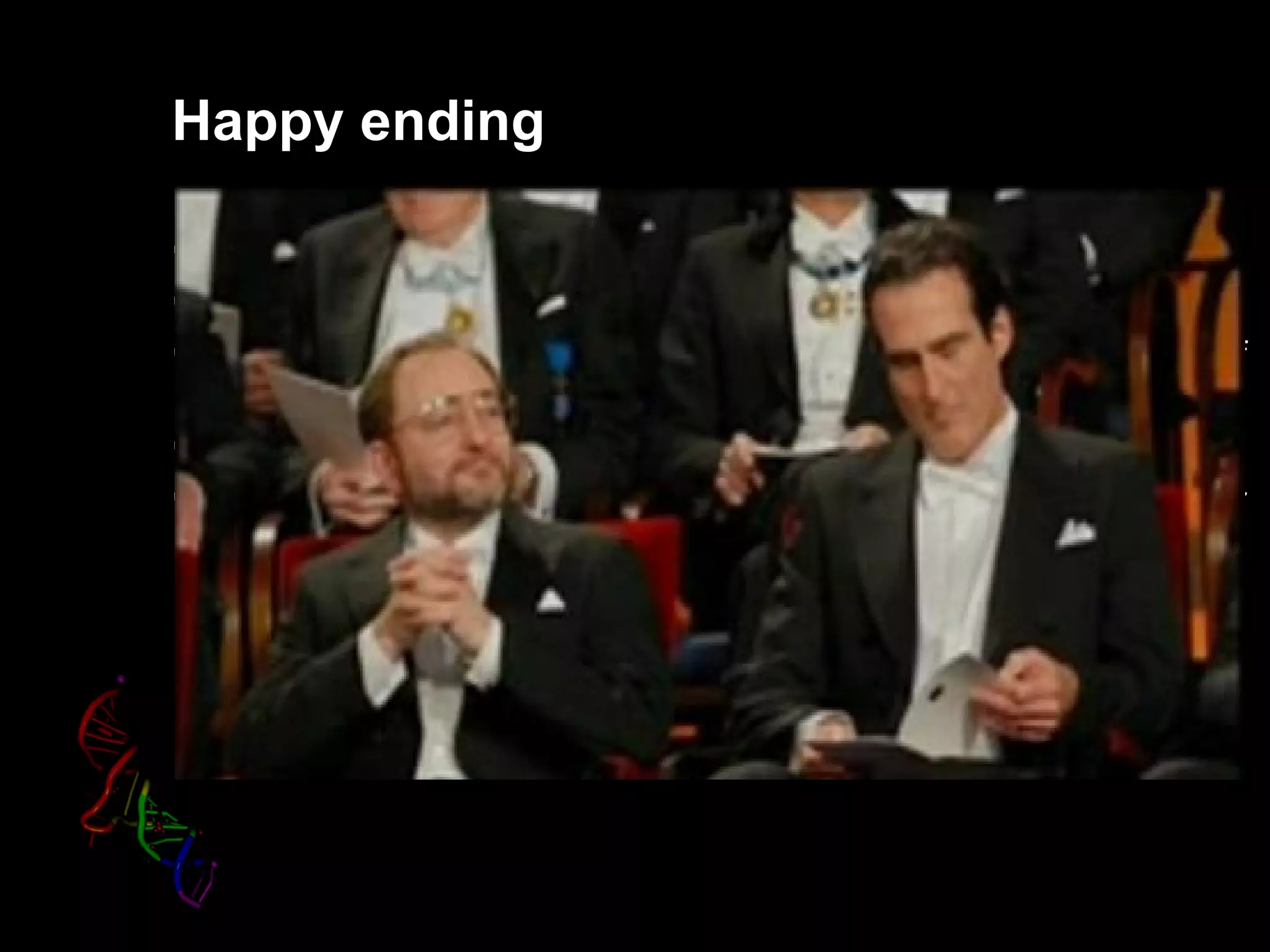 Happy ending

 These results were thoroughly reproducible
 RNAi was found to work in many species
 RNAi became a powerful method that is changing the face of
 biology
 MicroRNAs were discovered (the next topic)
 Andy and Craig win the 2006 Nobel Prize in Physiology or
 Medicine!
 