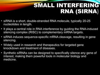 RNAi [RNA INTERFERENCE] including {siRNA and miRNA} | PPTX