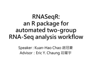 RNASeqR: RNA-Seq workflow for case-control study