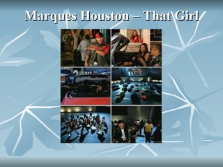Marques Houston – That Girl 