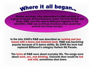 Characteristics of Music: R&B