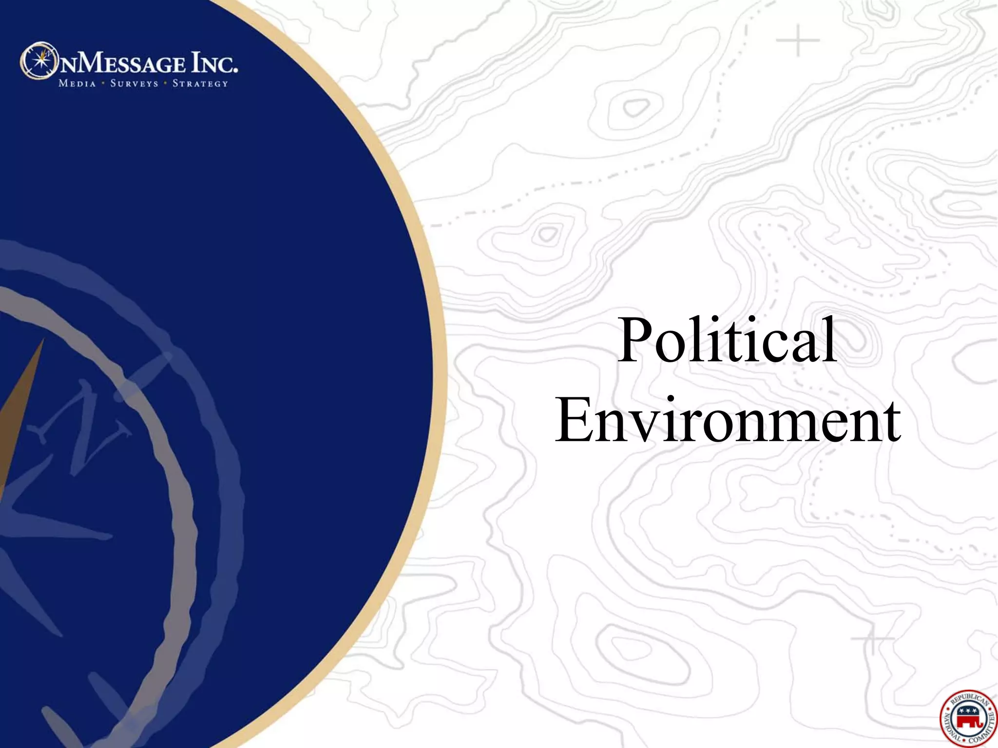 Political
Environment
 