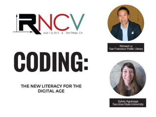 Coding: The New Literacy for the Digital Age