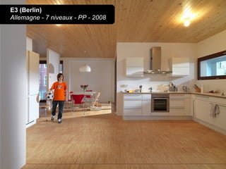E3 (Berlin)
Allemagne - 7 niveaux - PP - 2008
 
