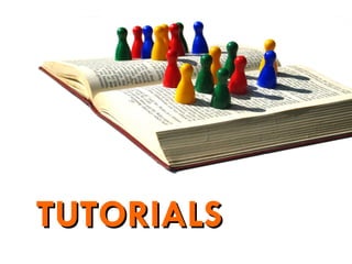 TUTORIALS 