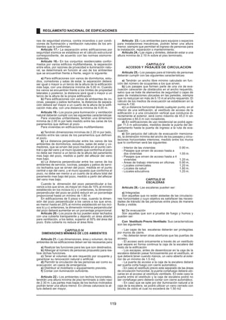 trica entre la acometida y las instalaciones del concesio-nario. 
La acometida de la conexión puede ser subterránea, 
aérea o aérea subterránea. 
Las instalaciones internas particulares de cada sumi-nistro 
deberán iniciarse a partir del punto de entrega, co-rriendo 
por cuenta del usuario el proyecto, ejecución, ope-ración 
y mantenimiento, así como eventuales ampliacio-nes, 
renovaciones, reparaciones y/o reposiciones. 
NORMA EC.020 
REDES DE ALUMBRADO PÚBLICO 
ARTÍCULO 1º.- GENERALIDADES 
El alumbrado público tiene por objeto brindar los nive-les 
lumínicos en las vías y lugares públicos, proporcio-nando 
seguridad al tránsito vehicular y peatonal. 
Comprende las vías y lugares públicos tales como, las 
avenidas, jirones, calles, pasajes, plazas, parques, paseos, 
puentes, caminos, carreteras, autopistas, pasos a nivel o 
desnivel, etc. 
ARTÍCULO 2º.- ALCANCE 
Las disposiciones de esta norma son aplicables a todo 
proceso de alumbrado público para habilitaciones urba-nas 
o rurales, así como a su mantenimiento. 
ARTÍCULO 3º.- REDES DE ALUMBRADO PÚBLICO 
En caso de nuevas habilitaciones urbanas, electrifica-ción 
de zonas urbanas habitadas o de agrupaciones de 
viviendas ubicadas dentro de la zona de concesión, le 
corresponde a los interesados ejecutar las instalaciones 
eléctricas referentes a la red secundaria y alumbrado pú-blico, 
conforme al proyecto previamente aprobado y bajo 
la supervisión de la empresa concesionaria que atiende 
el área. 
La prestación del servicio de alumbrado público es de 
responsabilidad de los concesionarios de distribución, en 
lo que se refiere al alumbrado general de avenidas, ca-lles, 
parques y plazas. Y por otro lado, las Municipalida-des 
podrán ejecutar a su costo, instalaciones especiales 
de iluminación, superior a los estándares que se señale 
en el respectivo contrato de concesión. En este caso de-berán 
asumir igualmente los costos del consumo de ener-gía, 
operación y mantenimiento. 
En general, el alumbrado público está normado por la 
Ley de Concesiones Eléctricas D.L. Nº 25884 y su Regla-mento, 
el Código Nacional de Electricidad, la Norma DGE 
«Alumbrado de Vías Públicas en Zonas de Concesión de 
Distribución», la Norma DGE «Alumbrado de Vías Públi-cas 
en Áreas Rurales», las demás Normas DGE y Nor-mas 
Técnicas Peruanas respectivas. 
En el caso que las redes de alumbrado público, afecte 
la infraestructura vial del país deberán contar con la auto-rización 
de uso de derecho de vía proporcionado por el 
Ministerio de Transportes y Comunicaciones, a través de 
la Dirección General de Caminos y Ferrocarriles. 
NORMA EC.030 
SUBESTACIONES ELÉCTRICAS 
Artículo 1º.- GENERALIDADES 
Las subestaciones de transformación están conforma-das 
por transformadores de energía que interconectan dos 
o más redes de tensiones diferentes. 
Artículo 2º.- ALCANCE 
Las disposiciones de esta norma son aplicables a todo 
proceso de electrificación de habilitación de tierras y de 
edificaciones. 
Artículo 3º.- SUBESTACIONES ELECTRICAS 
En todo proyecto de habilitación de tierra o en la cons-trucción 
de edificaciones, deberá reservarse las áreas 
suficientes para instalación de las respectivas subesta-ciones 
de distribución. 
En general, el uso, la operación y mantenimiento de 
las subestaciones eléctricas está normado por la Ley de 
Concesiones Eléctricas D.L. Nº 25884 y su Reglamento, 
REGLAMENTO NACIONAL DE EDIFICACIONES 
el Código Nacional de Electricidad, las Normas DGE co-rrespondientes, 
las Normas Técnicas Peruanas respecti-vas; 
así como las disposiciones de Conservación del Me-dio 
Ambiente y del Patrimonio Cultural de la Nación. 
NORMA EC.040 
REDES E INSTALACIONES DE COMUNICACIONES 
Artículo 1º.- OBJETO 
Las redes e instalaciones de comunicaciones están vin-culadas 
al desarrollo urbano y de aplicación en las edifi-caciones. 
La presente Norma establece las condiciones que se 
deeben cumplir para la implementación de las redes 
instalaciones de comunicaciones en habilitaciones urba-nas. 
Las redes e instalaciones de comunicaciones en habi-litaciones 
urbanas está referida a toda aquella infraestruc-tura 
de telecomunicaciones factible de ser instalada en el 
área materia de habilitación urbana. 
El diseño e implementación de la infraestructura de 
telecomunicaciones para las habilitaciones urbanas de-ben 
observar las normas técnicas específicas que apro-bará 
el Ministerio de Transportes y Comunicaciones. 
Artículo 2°.- ALCANCE 
La presente Norma es de carácter obligatorio para los 
solicitantes de una habilitación urbana, sean personas na-turales 
o jurídicas y para los responsables de las instala-ciones 
y/o construcción de la infraestructura de telecomu-nicaciones, 
así como para aquellos que realizan trabajos 
o actividades en general, que estén relacionadas con las 
instalaciones de infraestructura de telecomunicaciones. 
La presente Norma se aplica a la implementación de 
las redes e instalaciones de comunicaciones en un área 
materia de habilitación urbana, considerando aspectos 
tales como los siguientes: 
1. Diseño y construcción de los sistemas de ductos, 
conductos y/o canalizaciones subterráneas que permitan 
la instalación de las líneas de acometida desde los termi-nales 
de distribución hasta el domicilio del abonado. 
2. Diseño e instalación de las cajas de distribución. 
3. Diseño y construcción de canalizaciones y cámaras 
que permitan la instalación y empalmes necesarios de los 
cables de distribución. 
4. Diseño y construcción de ductos, conductos y/o ca-nalizaciones 
hasta la cámara de acometida. 
5. Instalación de estaciones base y torres para ante-nas 
de servicios inalámbricos. 
6. Instalaciones de postes, mampostería y elementos 
necesarios para la instalación de cables aéreos. 
7.Toda red e instalaciones en comunicaciones en un 
área materia de habilitación urbana, en el caso que afecte 
la infraestructura vial del país deberá contar con la autori-zación 
de uso de derecho de vía proporcionado por el 
Ministerio de Transportes y Comunicaciones. 
La infraestructura de telecomunicaciones, consideran 
los siguientes sistemas entre otros: 
- Sistemas telefónicos fijos y móviles. 
- Sistemas de telefonía pública. 
- Sistemas radioeléctricos para enlaces punto a punto 
y punto a multipunto. 
- Sistemas satelitales. 
- Sistemas de procesamiento y transmisión de datos. 
- Sistemas de acceso a Internet. 
- Sistemas de Cableado alámbricos, inalámbricos u óp-ticos. 
- Sistemas de radiodifusión sonora o de televisión. 
- Sistemas de protección contra sobretensiones, y de 
puesta a tierra. 
- Sistemas de distribución de energía para sistemas 
de telecomunicaciones. 
La Municipalidad que apruebe el proyecto, autorice su 
ejecución y esté a cargo de la recepción de obra u otros 
actos administrativos para la habilitación urbana respecti-va, 
tendrá la responsabilidad de velar que el proyecto cum-pla 
con la presente Norma y las disposiciones que al res-pecto 
emita el Ministerio de Transportes y Comunicaciones. 
111 
 