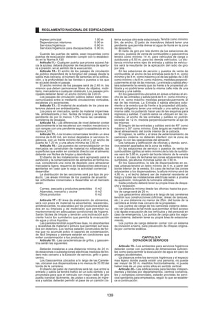 ANEXO 5 
INFRAESTRUCTURA MINIMA PARA UN 
ESTABLECIMIENTO DE HOSPEDAJE CLASIFICADO 
COMO ECOLODGES 
Nº de Cabañas o Bungalows independientes 12 
Ingreso suficientemente amplio para el tránsito de 
huéspedes personal de servicio obligatorio 
Recepción obligatorio 
Dormitorios simples (m2) 11 m2 
Dormitorios dobles (m2) 14 m2 
Terraza 6 m2 
Cantidad de servicios higiénicos por cabaña o 1 privado - 
bungalow con ducha 
Área mínima (m2) 4 m2 
Las paredes del área de ducha deben estar 
revestidas con material impermeable de calidad 1.80 m de 
comprobada altura 
Servicios y equipos para las cabañas o bungalows 
1. Ventilador obligatorio 
2. Estufa (tomándose en cuenta la temperatura 
promedio de la zona) obligatorio 
Agua debidamente procesada obligatorio 
Servicios higiénicos públicos, los cuales se ubicarán obligatorio 
en el hall de recepción o en zonas adyacentes diferenciados 
al mismo por sexos 
Generación de energía eléctrica para emergencia 
en los lugares que cuentan con red de energía 
eléctrica obligatorio 
Sala de interpretación obligatorio 
ANEXO 6 
INFRAESTRUCTURA MINIMA PARA UN 
ESTABLECIMIENTO DE HOSPEDAJE CLASIFICADO 
COMO ALBERGUE 
Ambientes de alojamiento, con servicios higiénicos 
diferenciados para uso exclusivo de los huéspedes obligatorio 
Recepción obligatorio 
Ambientes de estar obligatorio 
Ambientes de esparcimiento obligatorio 
Comedor obligatorio 
Cocina obligatorio 
Servicios higiénicos públicos diferenciados por 
sexo, los cuales se ubicarán en el hall de reopción 
o en zonas adyacentes al mismo obligatorio 
Equipo de seguridad contra incendios y siniestros obligatorio 
Equipo de comunicación con zonas urbanas obligatorio 
NORMA A.040 
EDUCACIÓN 
CAPITULO I 
ASPECTOS GENERALES 
Artículo 1.- Se denomina edificación de uso educati-vo 
a toda construcción destinada a prestar servicios de 
capacitación y educación, y sus actividades complemen-tarias. 
La presente norma establece las características y re-quisitos 
que deben tener las edificaciones de uso educa-tivo 
para lograr condiciones de habitabilidad y seguridad. 
Esta norma se complementa con las que dicta el Mi-ynisterio 
de Educación en concordancia con los objetivos 
la Política Nacional de Educación. 
Articulo 2.- Para el caso de las edificaciones para uso 
de Universidades, estas deberán contar con la opinión fa-vorable 
de la Comisión de Proyectos de Infraestructura 
Física de las Universidades del País de la Asamblea Na-cional 
de Rectores. 
Las demás edificaciones para uso educativo deberán con-tar 
con la opinión favorable del Ministerio de Educación. 
Artículo 3.- Están comprendidas dentro de los alcan-ces 
de la presente norma los siguientes tipos de edifica-ciones: 
Centros de Centros de Educación Inicial Cunas 
Educación Educación Jardines 
Básica Básica Cuna Jardín 
Regular Educación Primaria Educación Primaria 
Educación Secundaria Educación Secundaria 
Centros de Centros Educativos de Educación Básica 
Educación Regular que enfatizan en la preparación para el 
Básica trabajo y el desarrollo de capacidades 
Alternativa empresariales 
Centros de Centros Educativos para personas que tienen 
Educación un tipo de discapacidad que dificulte un 
Básica aprendizaje regular 
Especial Centros Educativos para niños y adolescentes 
superdotados o con talentos específicos. 
Centros de Educación Técnico Productiva 
Centros de Educación Comunitaria 
Centros de Universidades 
Educación Institutos Superiores 
Superior Centros Superiores 
Escuelas Superiores Militares y Policiales 
CAPITULO II 
CONDICIONES DE HABITABILIDAD Y 
FUNCIONALIDAD 
Artículo 4.- Los criterios a seguir en la ejecución de 
edificaciones de uso educativo son: 
a) Idoneidad de los espacios al uso previsto 
b) Las medidas del cuerpo humano en sus diferentes 
edades. 
c) Cantidad, dimensiones y distribución del mobiliario 
necesario para cumplir con la función establecida 
d) Flexibilidad para la organización de las actividades 
educativas, tanto individuales como grupales. 
Artículo 5.- Las edificaciones de uso educativo, se ubi-carán 
en los lugares señalados en el Plan Urbano, y/o 
considerando lo siguiente: 
a) Acceso mediante vías que permitan el ingreso de 
vehículos para la atención de emergencias. 
b) Posibilidad de uso por la comunidad. 
c) Capacidad para obtener una dotación suficiente de 
servicios de energía y agua. 
d) Necesidad de expansión futura. 
e) Topografías con pendientes menores a 5%. 
f) Bajo nivel de riesgo en términos de morfología del 
suelo, o posibilidad de ocurrencia de desastres naturales. 
g) Impacto negativo del entorno en términos acústi-cos, 
respiratorios o de salubridad. 
Artículo 6.- El diseño arquitectónico de los centros edu-cativos 
tiene como objetivo crear ambientes propicios para 
el proceso de aprendizaje, cumpliendo con los siguientes 
requisitos: 
a) Para la orientación y el asoleamiento, se tomará en 
cuenta el clima predominante, el viento predominante y el 
recorrido del sol en las diferentes estaciones, de manera 
de lograr que se maximice el confort. 
b) El dimensionamiento de los espacios educativos es-tará 
basado en las medidas y proporciones del cuerpo hu-mano 
en sus diferentes edades y en el mobiliario a em-plearse. 
c) La altura mínima será de 2.50 m. 
d) La ventilación en los recintos educativos debe ser 
permanente, alta y cruzada. 
e) El volumen de aire requerido dentro del aula será 
de 4.5 mt3 de aire por alumno. 
f) La iluminación natural de los recintos educativos 
debe estar distribuida de manera uniforme. 
g) El área de vanos para iluminación deberá tener como 
mínimo el 20% de la superficie del recinto. 
h) La distancia entre la ventana única y la pared opues-ta 
a ella será como máximo 2.5 veces la altura del recinto. 
i) La iluminación artificial deberá tener los siguientes 
niveles, según el uso al que será destinado 
Aulas 250 luxes 
Talleres 300 luxes 
Circulaciones 100 luxes 
Servicios higiénicos 75 luxes 
REGLAMENTO NACIONAL DE EDIFICACIONES 
131 
 