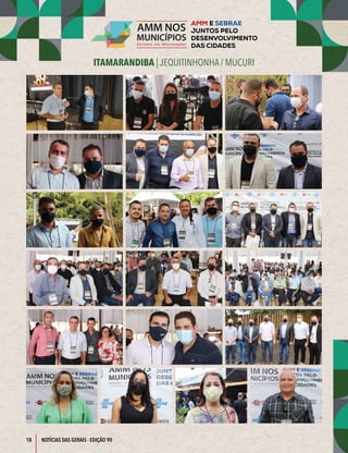 18
ITAMARANDIBA | JEQUITINHONHA / MUCURI
NOTÍCIAS DAS GERAIS - EDIÇÃO 90
 