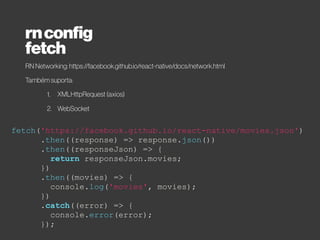 const injectScript = `
WebViewBridge.onMessage = function (message) {
console.log('Received from react native', message);
};
WebViewBridge.send('hello from webview');
`;
class App extends React.Component {
onBridgeMessage(message) {
const { webviewbridge } = this.refs;
console.log('Received from webview', message);
webviewbridge.sendToBridge("hello from react-native");
}
render() {
return (
<WebViewBridge
ref="webviewbridge"
onBridgeMessage={this.onBridgeMessage.bind(this)}
injectedJavaScript={injectScript}
source={{uri: "http://google.com"}}/>
);
}
}
rnconfig
webviewbridge
React Native Webview Bridge: https://github.com/alinz/react-native-webview-bridge
 