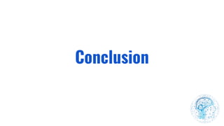 Conclusion
 