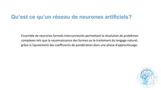 Qu’est ce qu’un réseau de neurones artificiels?
 