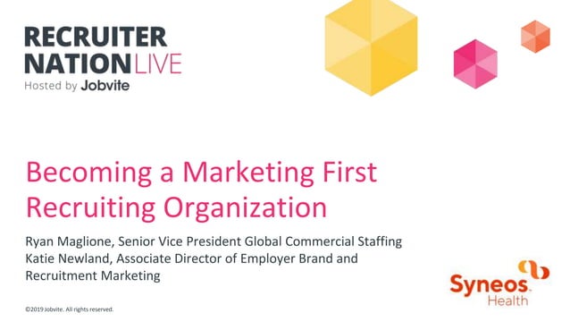 Becoming A Marketing First Recruiting Organization | PPT