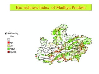 Bio-richness Index of Madhya Pradesh
 