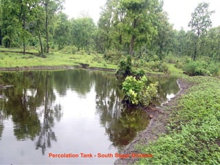 Percolation Tank - South Sagar Division
 