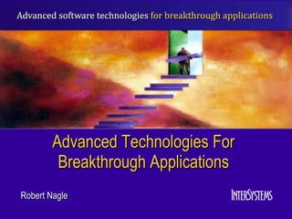 Advanced Technologies For Breakthrough Applications ,[object Object]