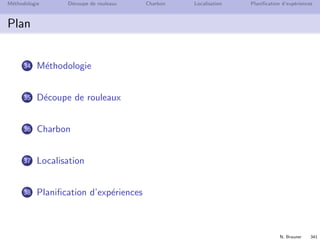 M´ethodologie et ´etudes de cas
 