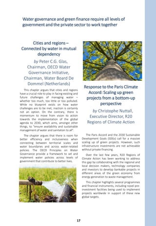 A New Urban Agenda for the
21st century: The role of
urbanisation in sustainable
development
by Joan Clos,
Executive Director, UN-
Habitat and Secretary-
General of Habitat III
This chapter discusses why urbanisation is a
necessary tool for achieving the Sustainable
Development Goals (SDGs). It proposes a
strategic and pragmatic framework for how
governments at all levels, across all regions,
can activate a positive pattern of urbanisation
to improve the lives and livelihoods of all
human settlements. UN-Habitat is advocating
for a transformative model of urbanisation in
the New Urban Agenda (NUA), adopted at the
United Nations Conference on Housing and
Sustainable Urban Development (Habitat III) in
Quito, Ecuador in October 2016.
This chapter first offers an overview of
trends and challenges for sustainable
urbanisation which provide the basis for
understanding why a New Urban Agenda is
needed. The second section explains how
quality urbanisation and the role of cities are
critical to achieving the aims of all post-2015
global agendas. The chapter concludes with a
discussion on the strategic actions needed to
implement the New Urban Agenda.
Financing subnational and
local governments: The missing
link in development finance
by Josep Roig,
Secretary-General, United
Cities and Local Governments
Unlocking the potential of territories at the
local level is key to financing the amount of
investment urgently needed to reach the
Sustainable Development Goals (SDGs) and to
meet people’s needs. The series of
international debates on development are
paying increasing attention to city-level
development financing, however local
authorities are still not recognised as central to
the debate. Focus should be brought first on
improving the mobilisation of local
endogenous resources through expanding
local taxation and relying on land-based
finance and taxation of economic activities to
improve local fiscal autonomy. Furthermore,
guarantee mechanisms should facilitate the
process of leveraging external resources,
encompassing private finance, climate finance,
and borrowing to finance long-term
infrastructures.
Quality urbanisation and adapted finance systems provide the
building blocks for achieving ambitious global goals
16
 