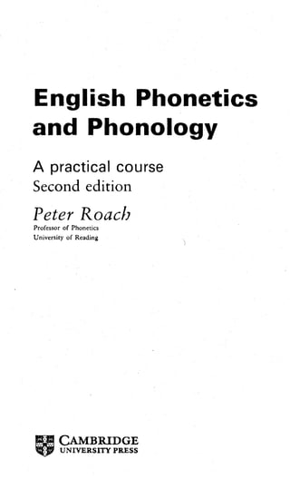 English Phonetics and Phonology By Peter Roach