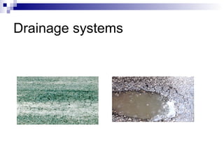 Drainage systems 