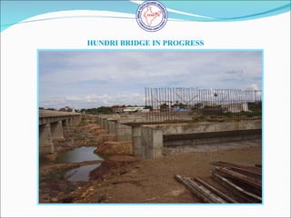 HUNDRI BRIDGE IN PROGRESS 