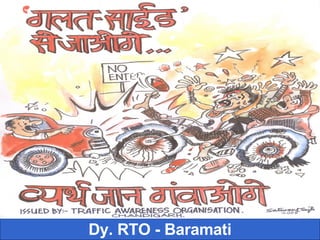 Dy. RTO - Baramati Dy. RTO BARAMATI 