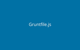 Gruntfile.js
 