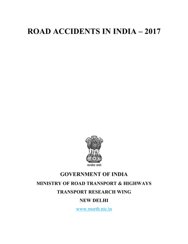Road Accidents India Report - Govt of India | PDF | Injuries | Diseases ...