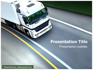 Presentation Title Presentation subtitle Download at: slideworld.com 