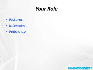 Your RolePicturesInterviewFollow up