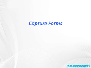 Capture Forms