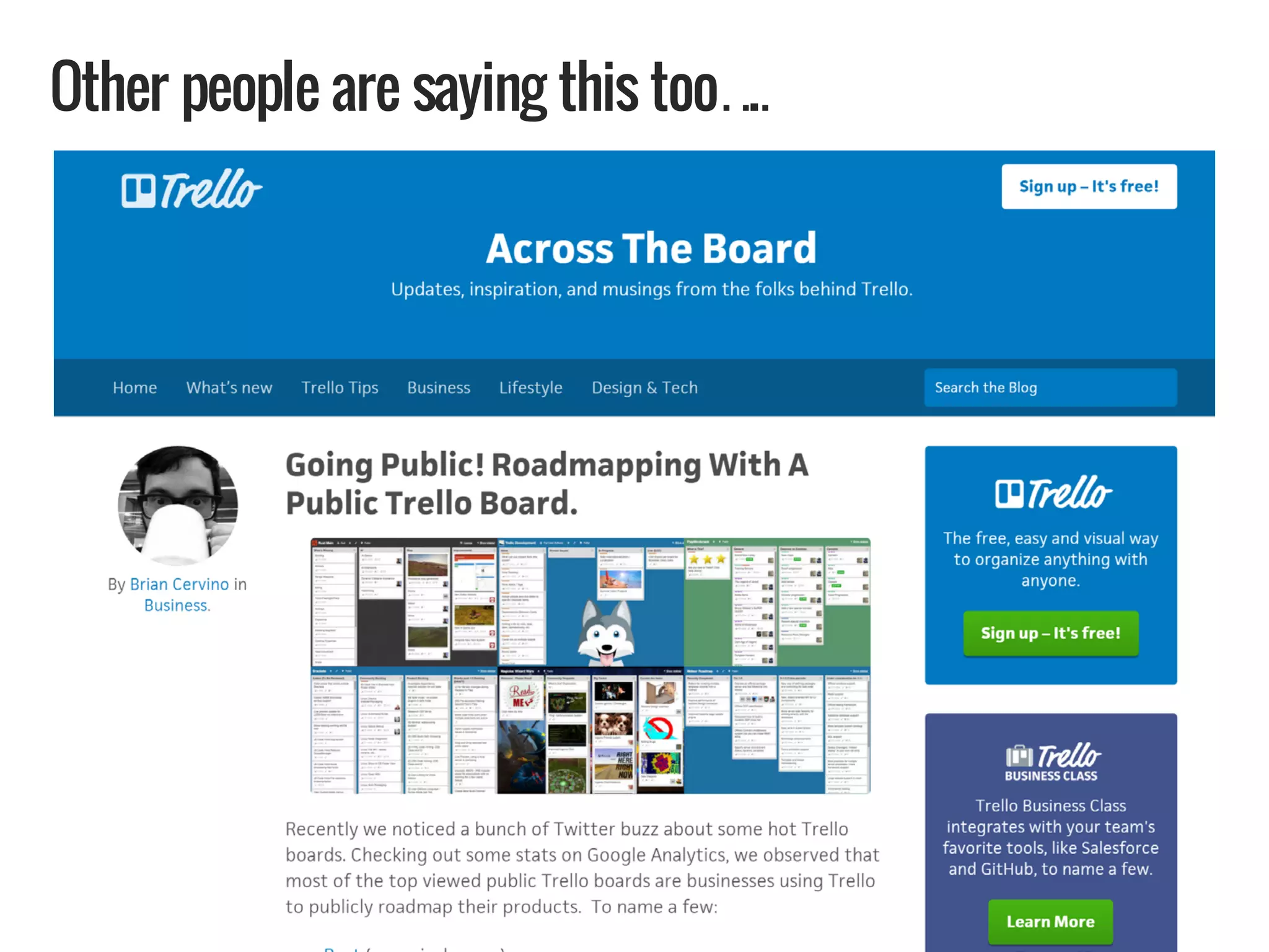 Other people are saying this too… .
 