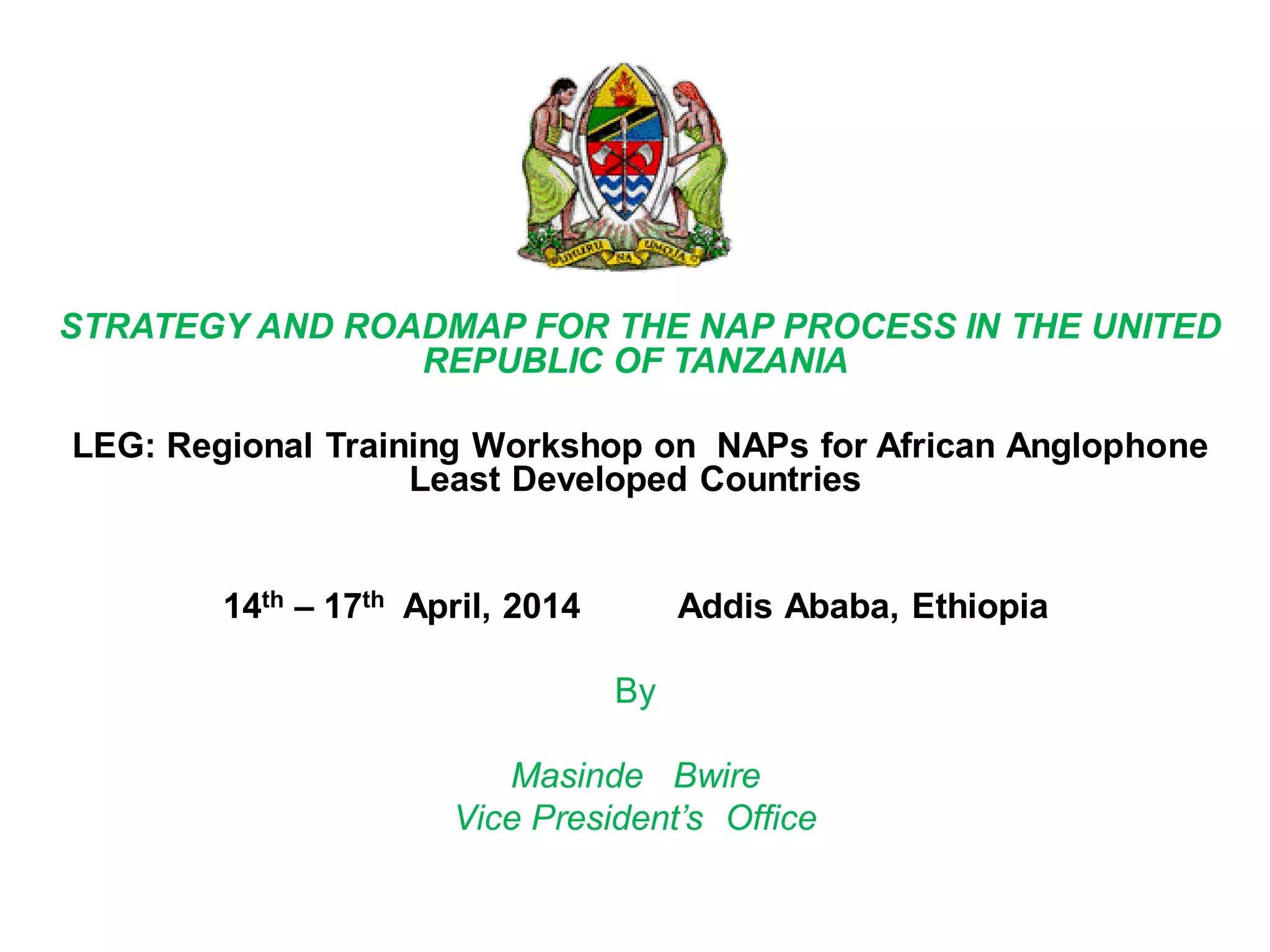 Tanzania NAP Climate Change Adaptation Experiences PPT