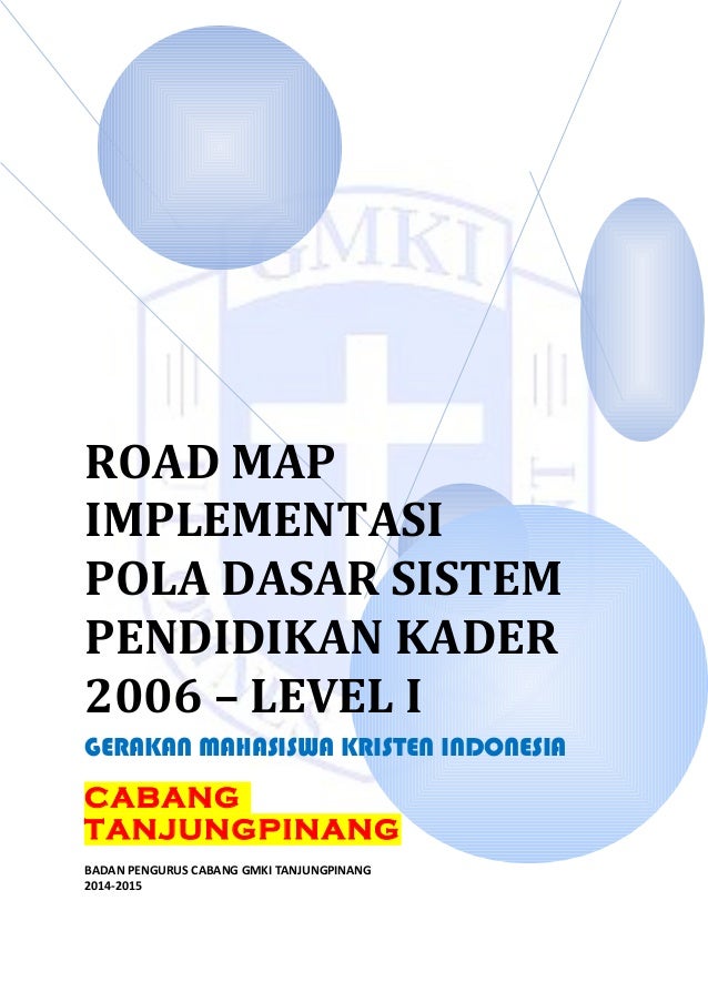 Road map implementasi pdspk gmki tpi