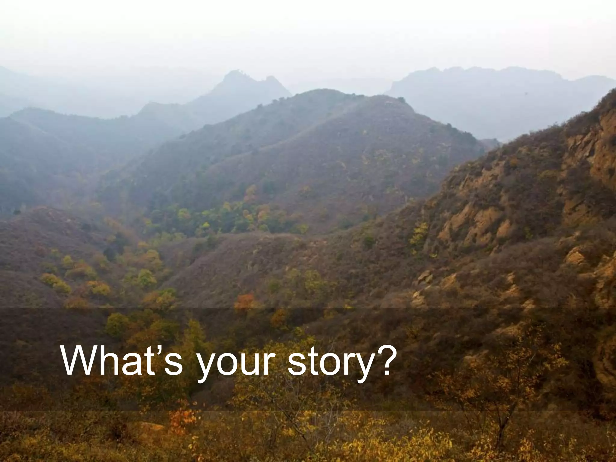 Harvard innovation lab : Michael Hi J Skok : Startup Secrets : Roadmap 
What’s your story? 
 