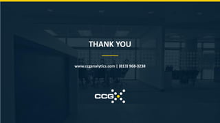 THANK YOU
www.ccganalytics.com | (813) 968-3238
 
